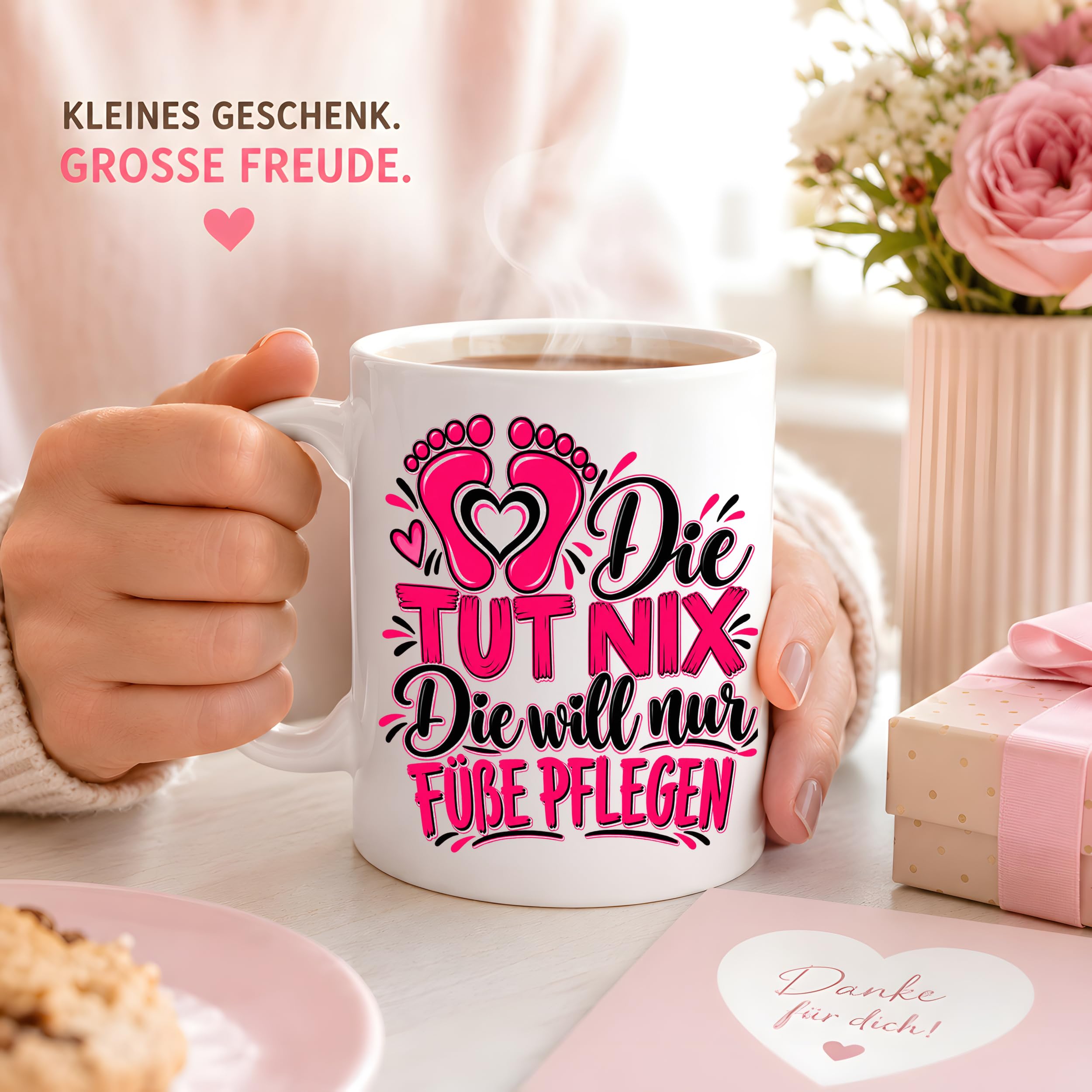 Herzbotschaft Tasse Fußpflege Kaffeetasse für Podologin mit lustigem Spruch