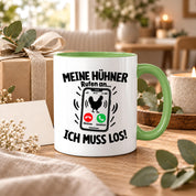 Herzbotschaft Kaffeetasse Meine Hühner rufen an ich muss los Tasse Geschenk