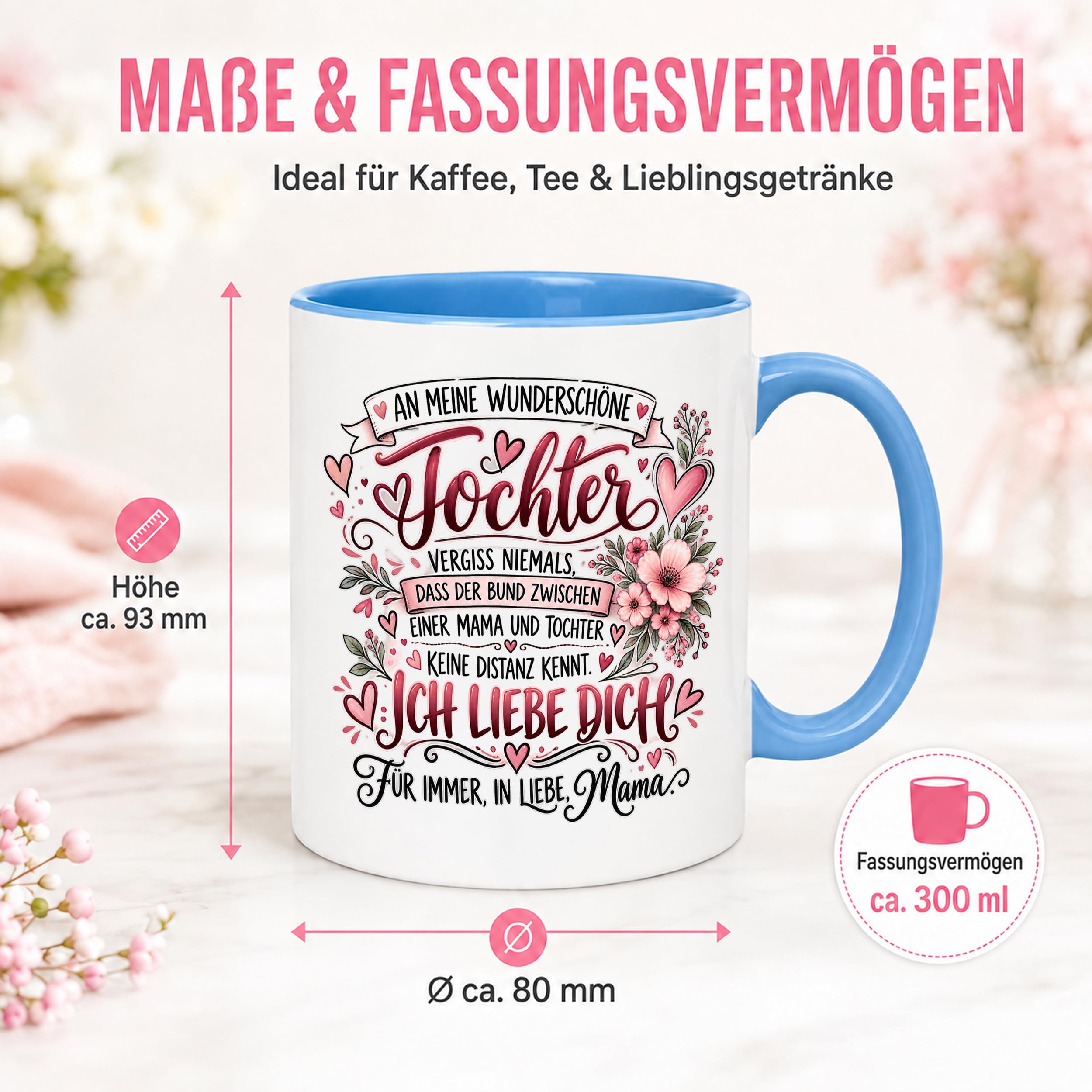 Herzbotschaft Tochter Tasse Geschenk von Mama Kaffeetasse hübsche Tochter