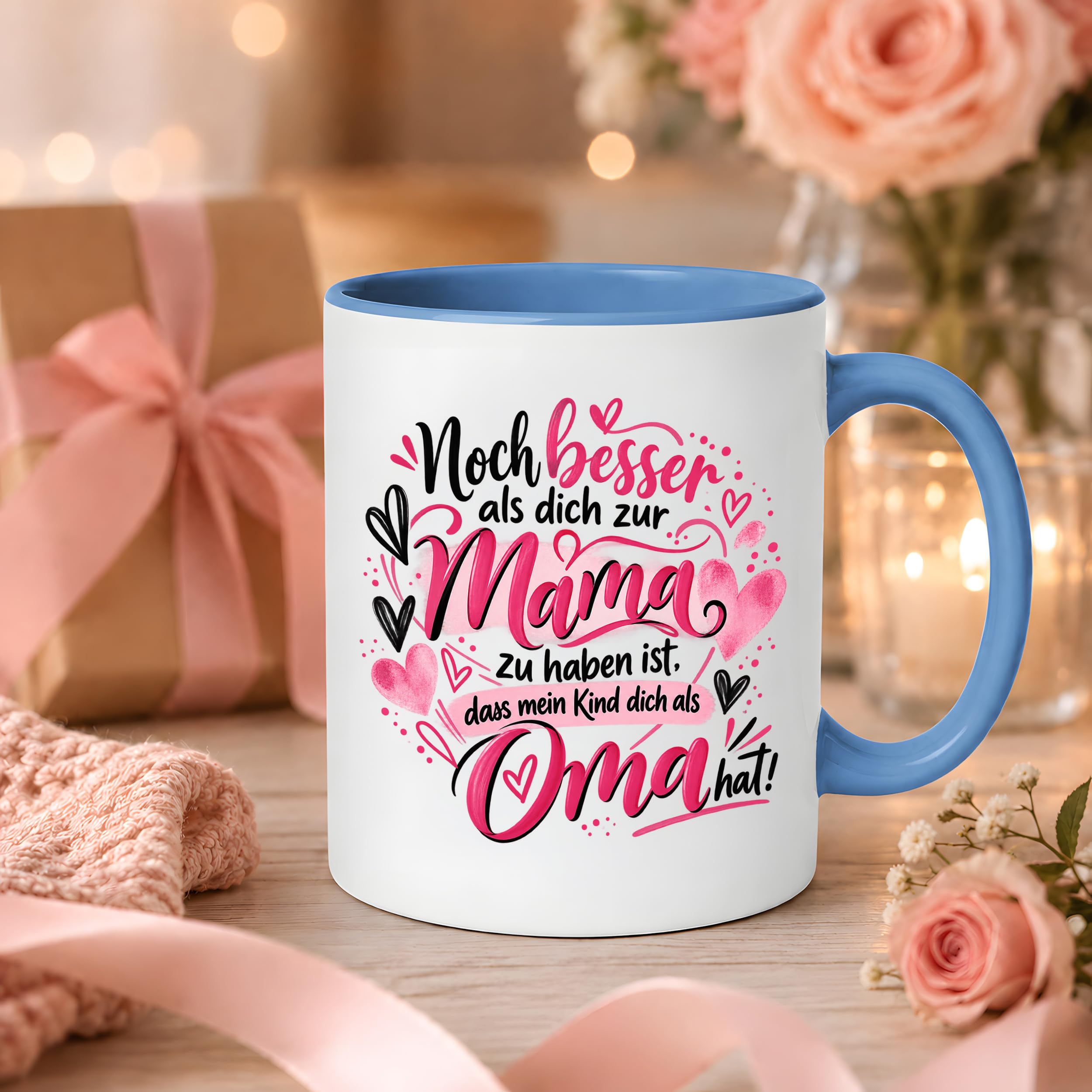 Kaffeetasse Geschenk für Oma Noch besser als dich als Mama zu haben