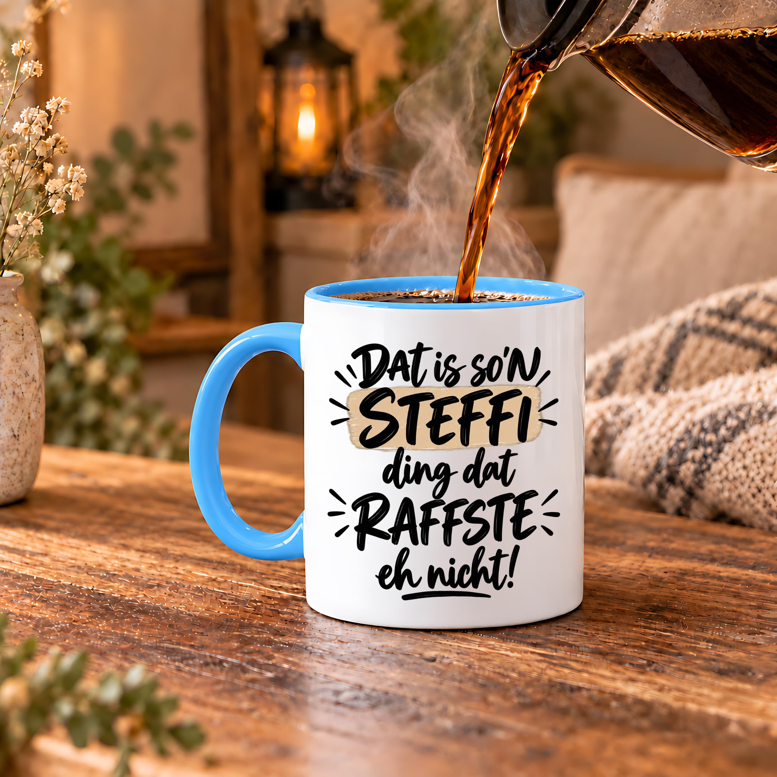 Herzbotschaft Tasse Steffi Dat is son Steffi Ding dat raffste eh nicht