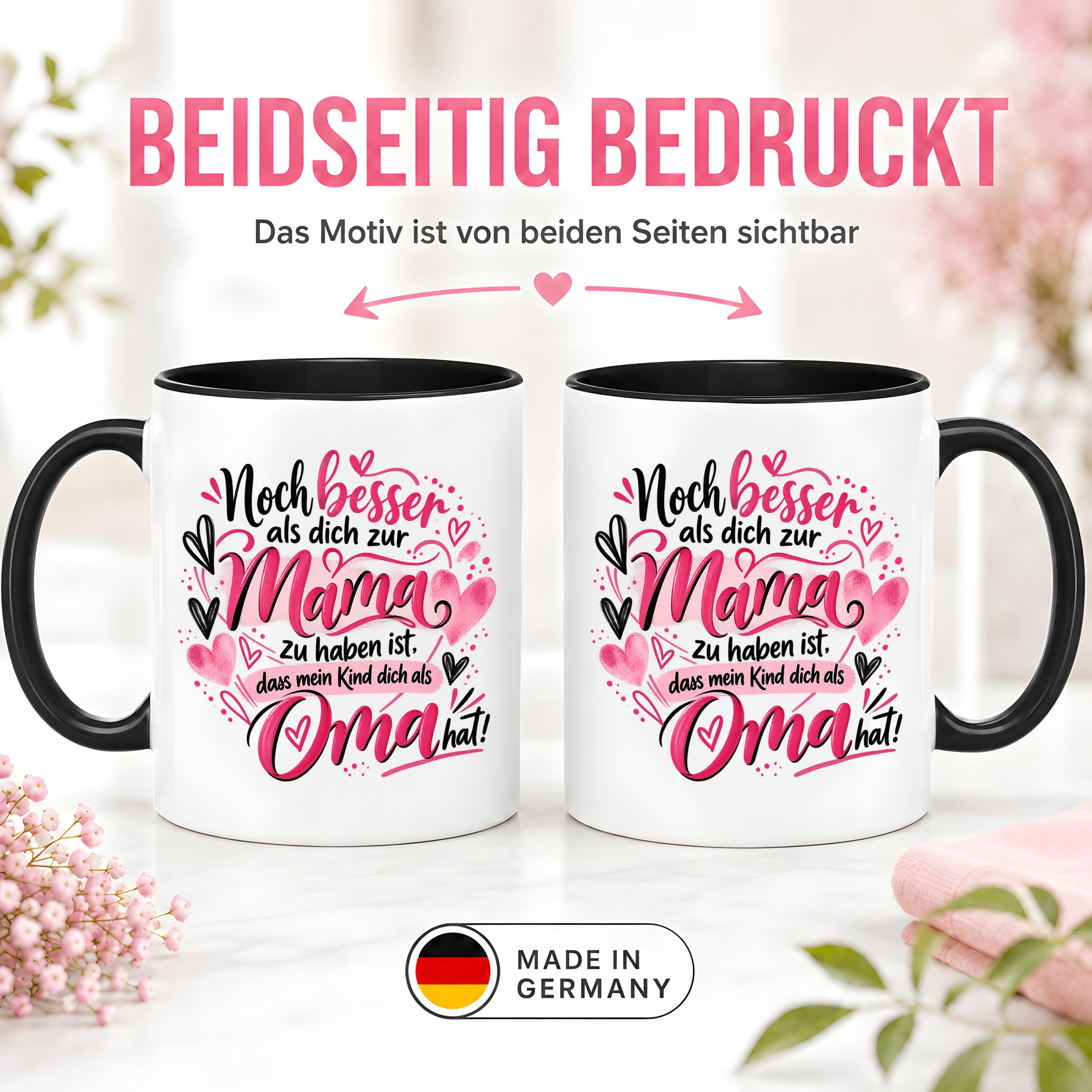 Kaffeetasse Geschenk für Oma Noch besser als dich als Mama zu haben
