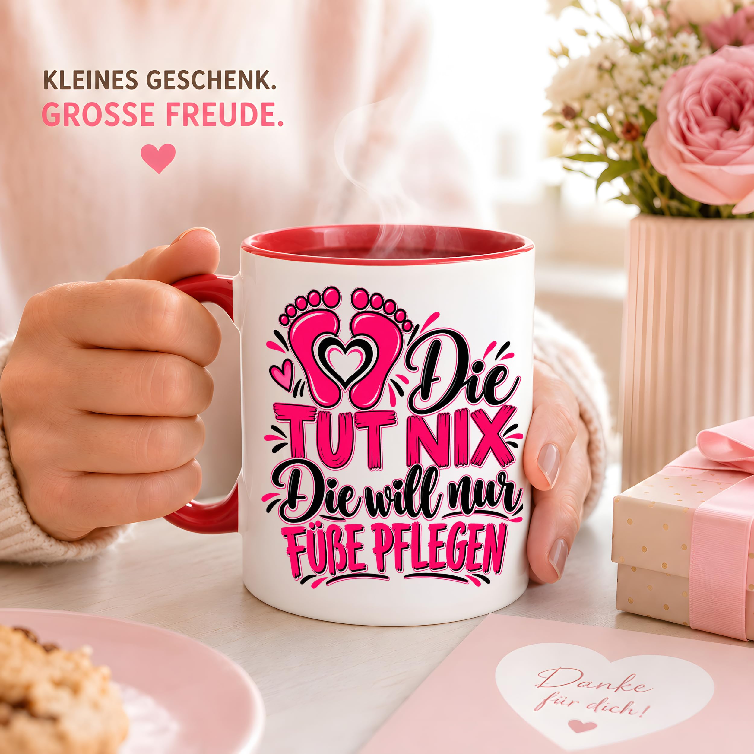 Herzbotschaft Tasse Fußpflege Kaffeetasse für Podologin mit lustigem Spruch