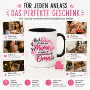 Kaffeetasse Geschenk für Oma Noch besser als dich als Mama zu haben