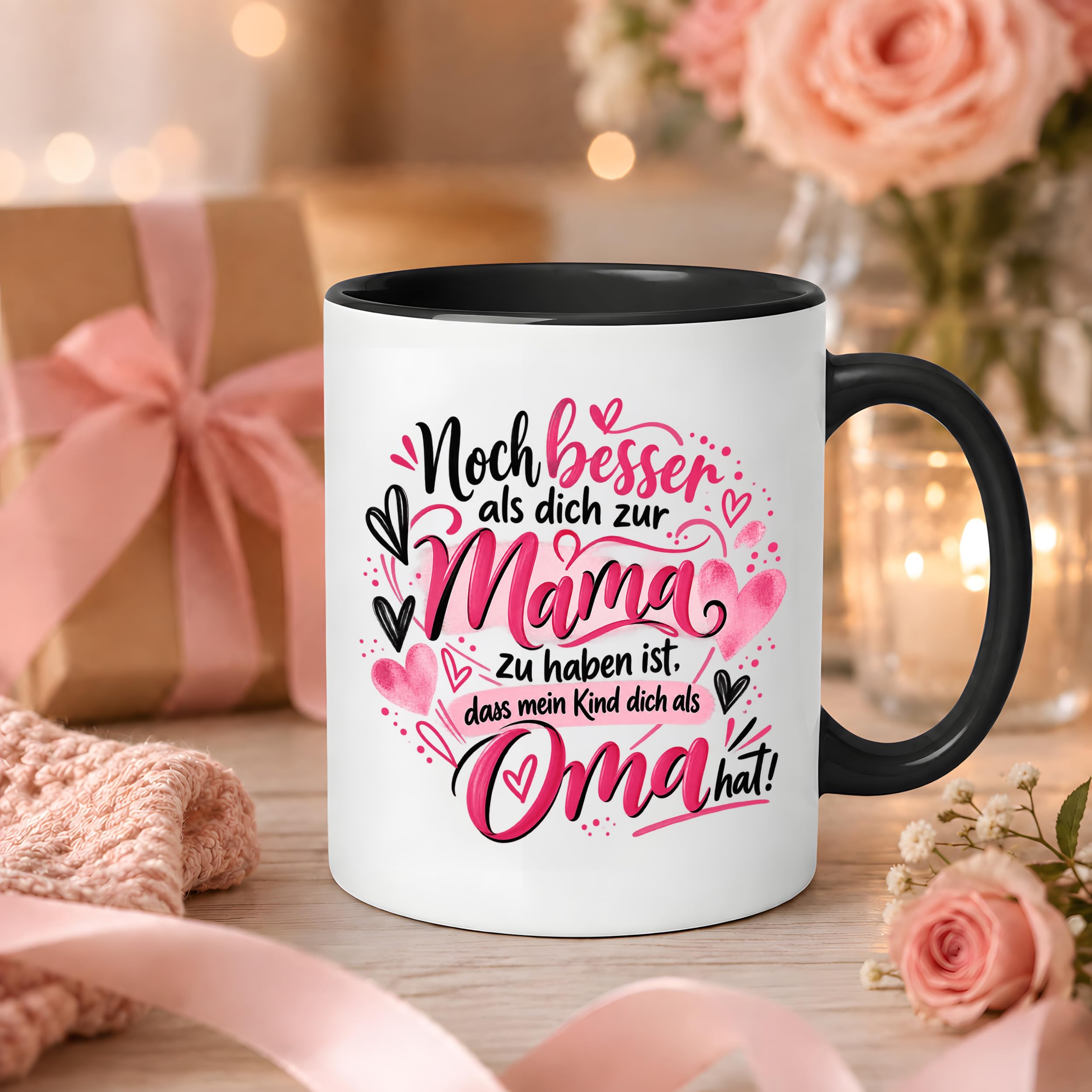 Kaffeetasse Geschenk für Oma Noch besser als dich als Mama zu haben