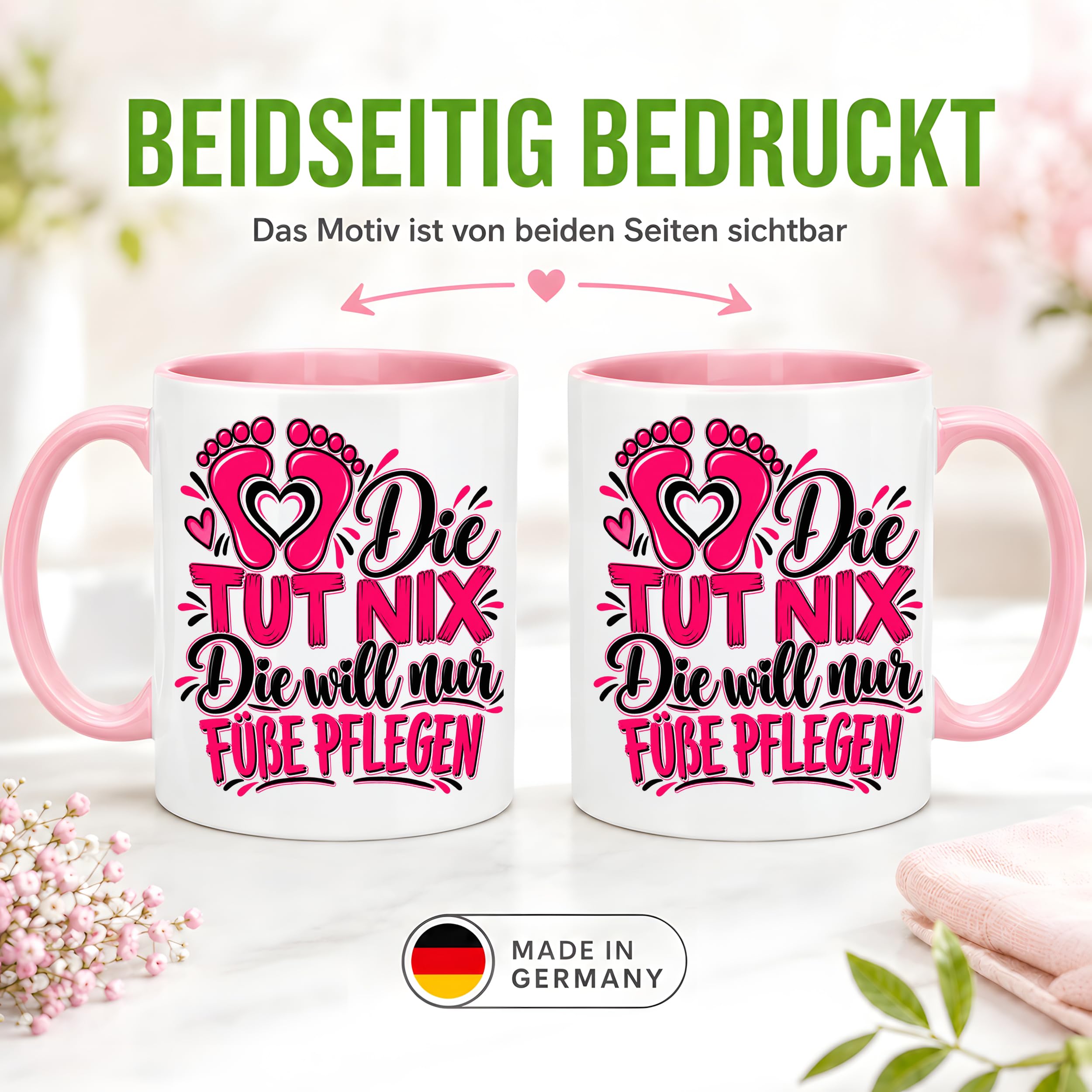 Herzbotschaft Tasse Fußpflege Kaffeetasse für Podologin mit lustigem Spruch