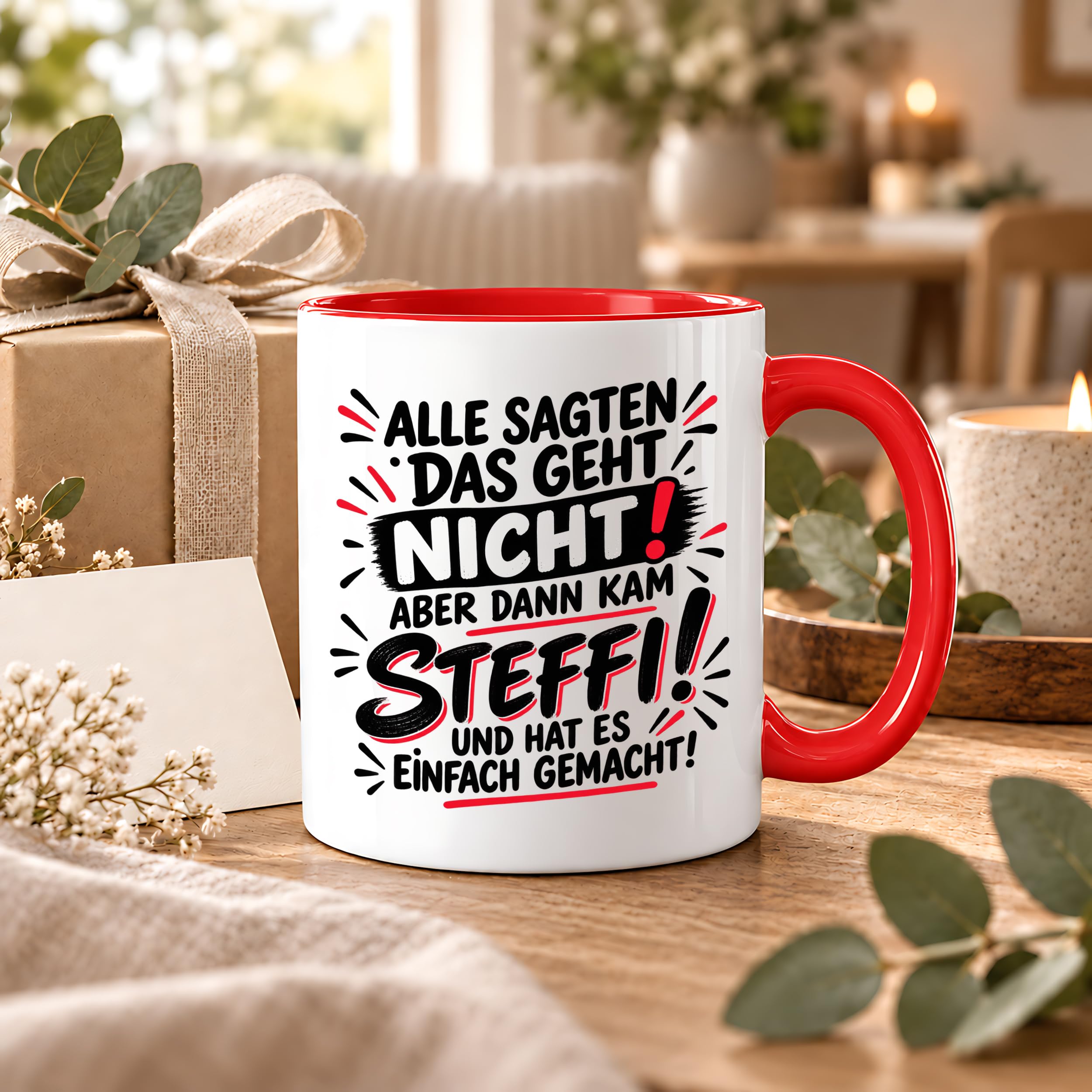 Herzbotschaft Tasse Steffi Spruch Alle sagten das geht nicht Kaffeetasse