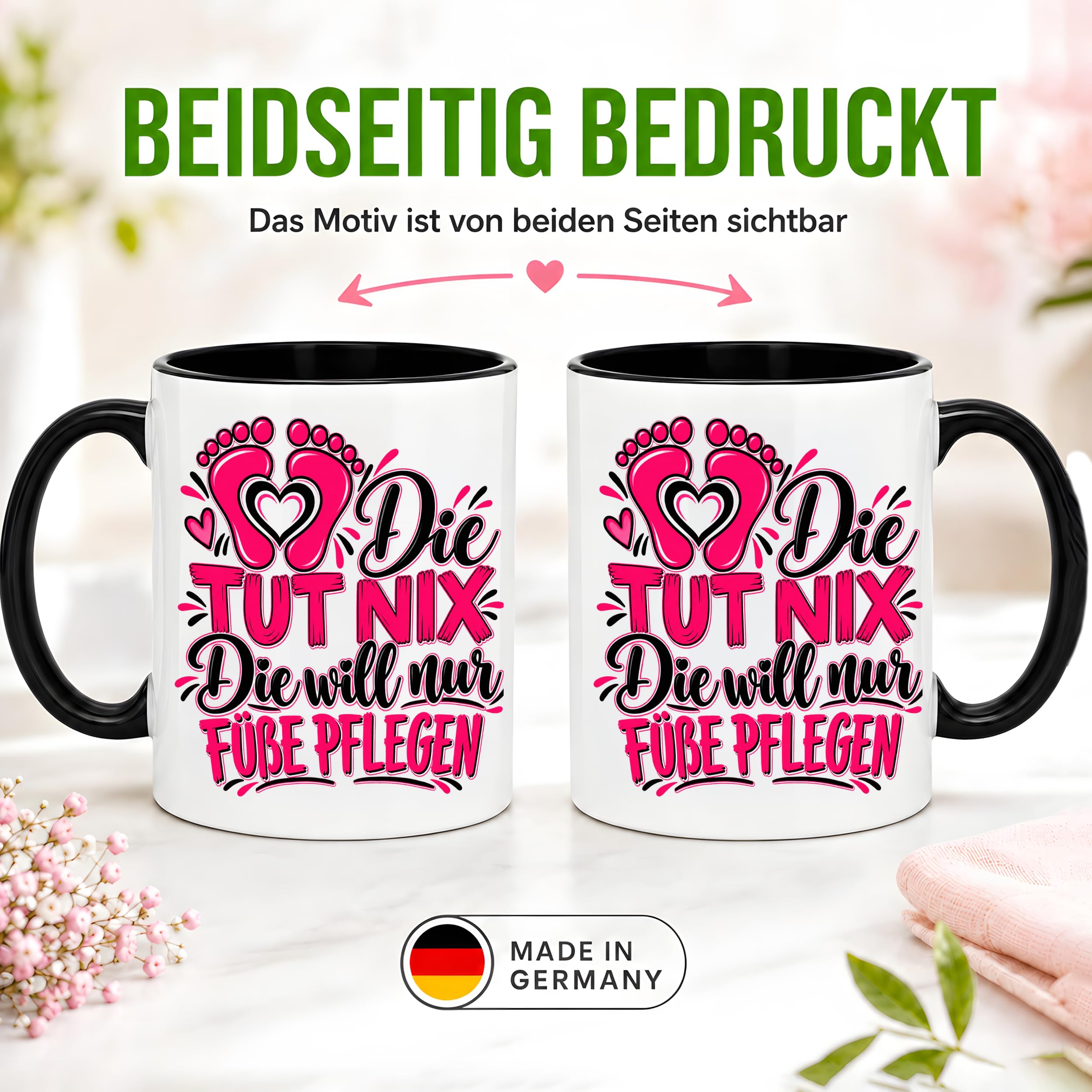 Herzbotschaft Tasse Fußpflege Kaffeetasse für Podologin mit lustigem Spruch