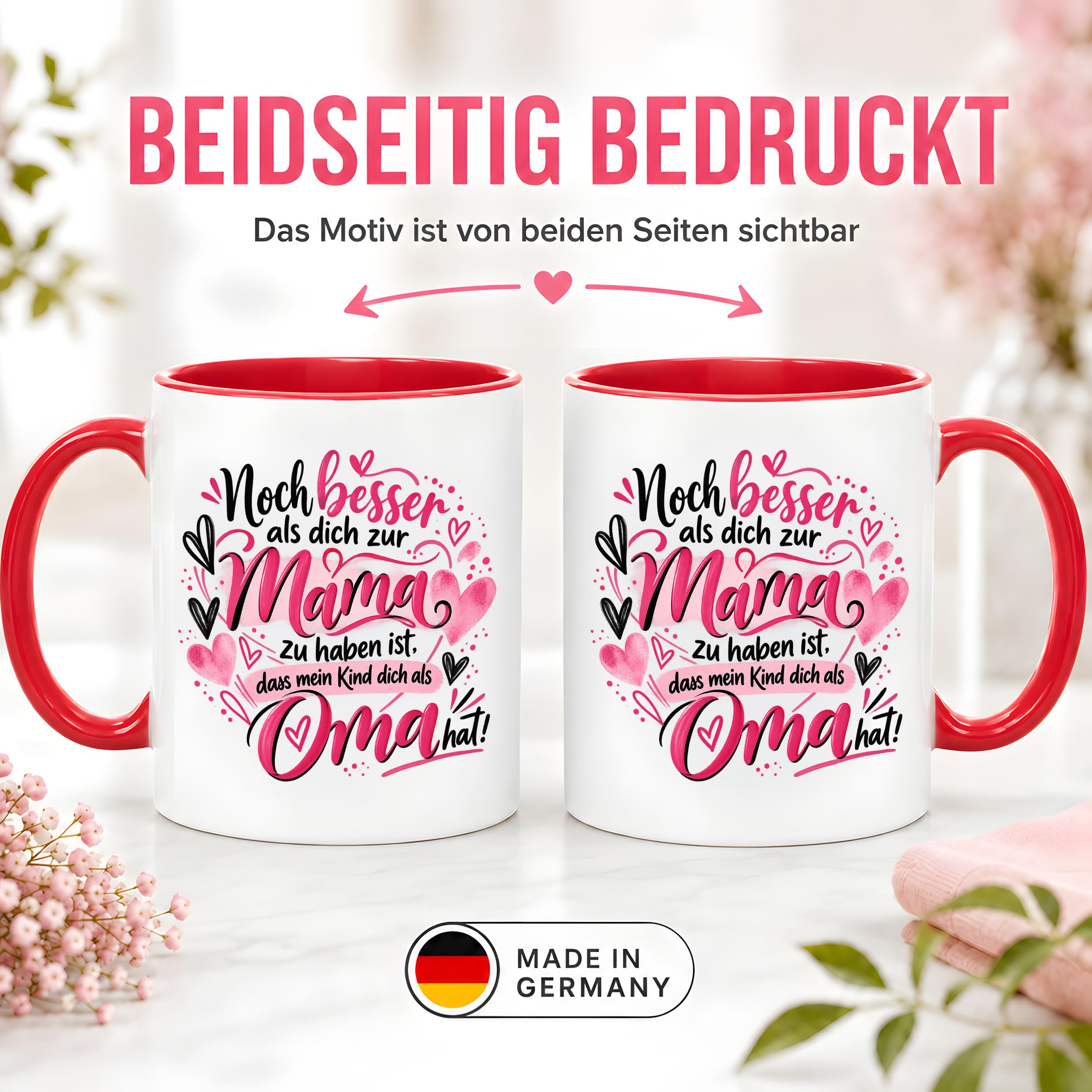 Kaffeetasse Geschenk für Oma Noch besser als dich als Mama zu haben