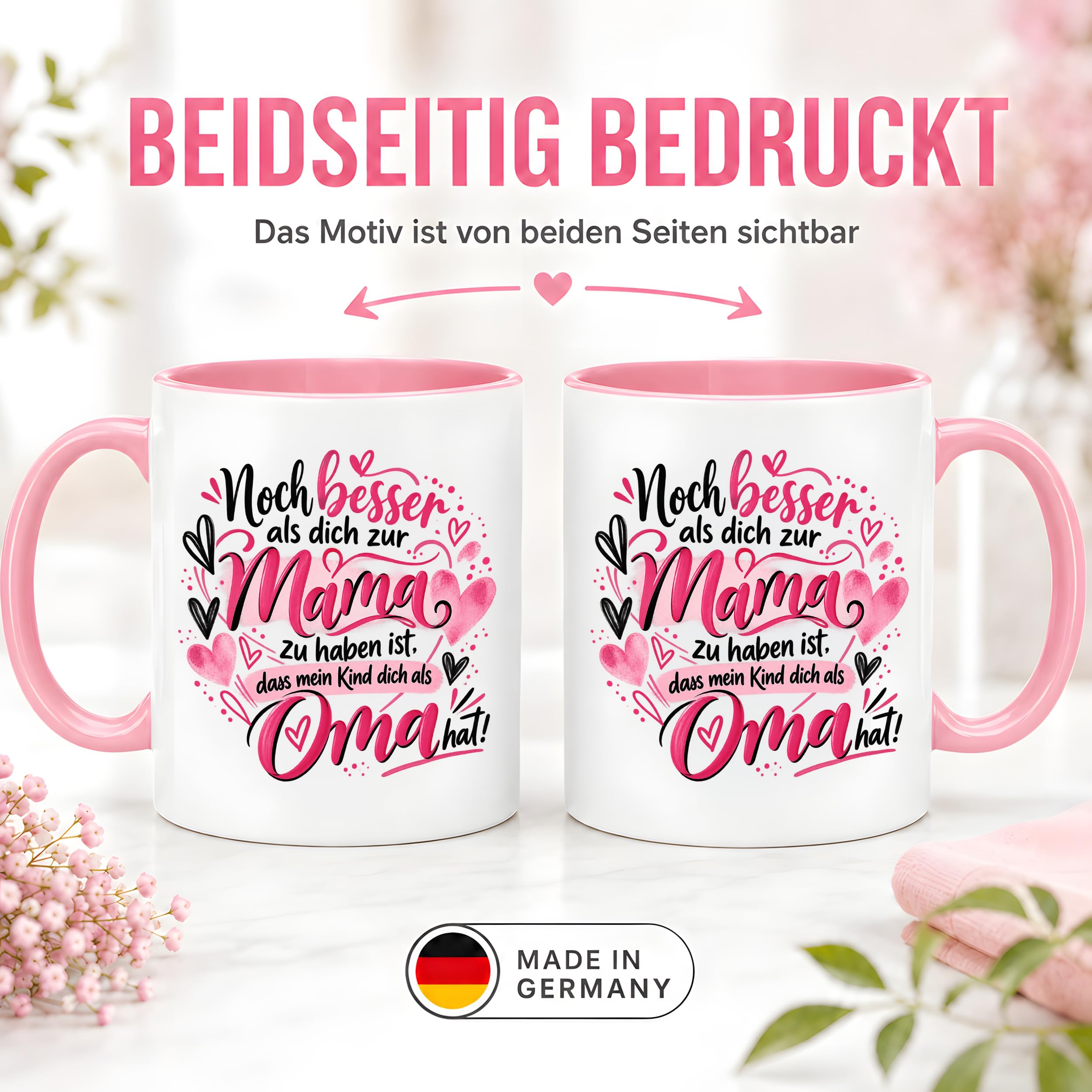 Kaffeetasse Geschenk für Oma Noch besser als dich als Mama zu haben