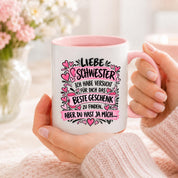 Herzbotschaft Tasse Geschenk Beste Schwester Kaffeetasse Geschwister