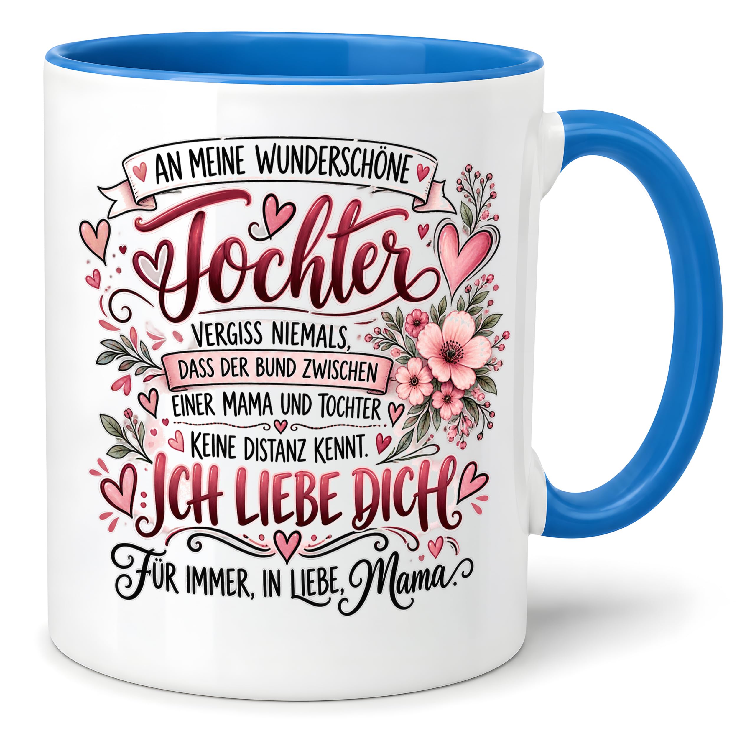 Herzbotschaft Tochter Tasse Geschenk von Mama Kaffeetasse hübsche Tochter