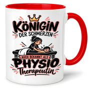 Herzbotschaft Tasse Physiotherapeutin Königin der Schmerzen Kaffeetasse