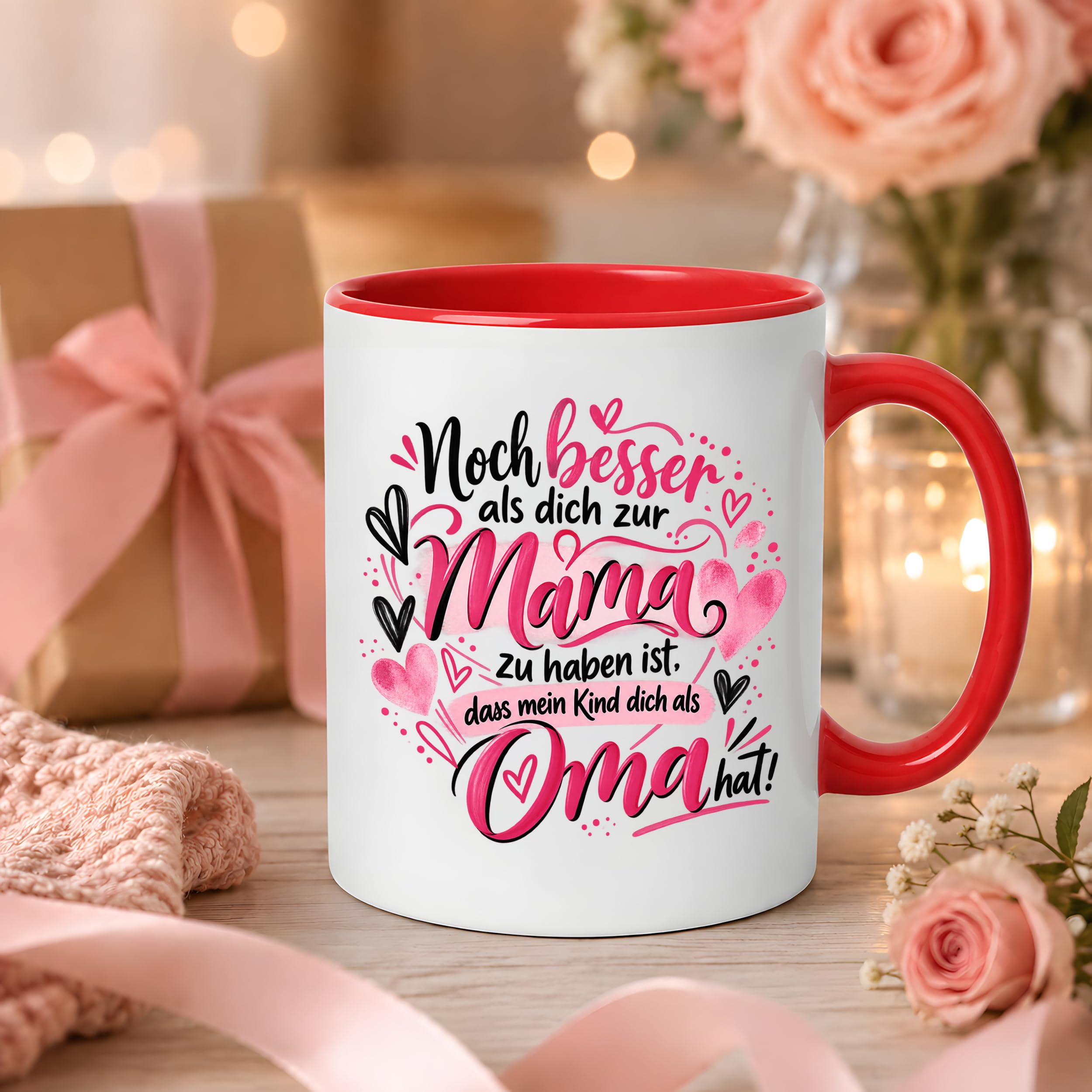 Kaffeetasse Geschenk für Oma Noch besser als dich als Mama zu haben