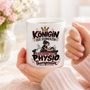 Herzbotschaft Tasse Physiotherapeutin Königin der Schmerzen Kaffeetasse