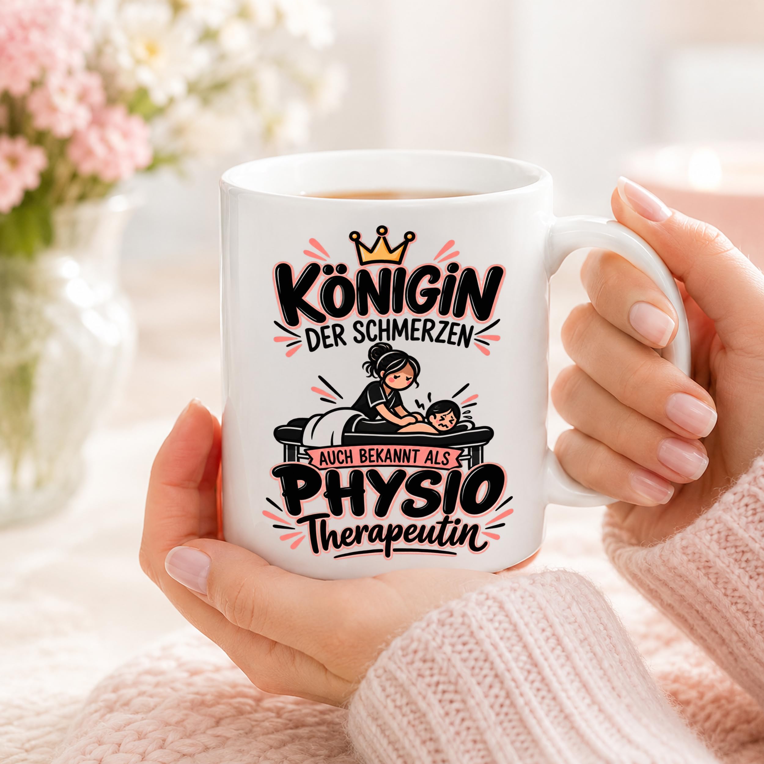Herzbotschaft Tasse Physiotherapeutin Königin der Schmerzen Kaffeetasse