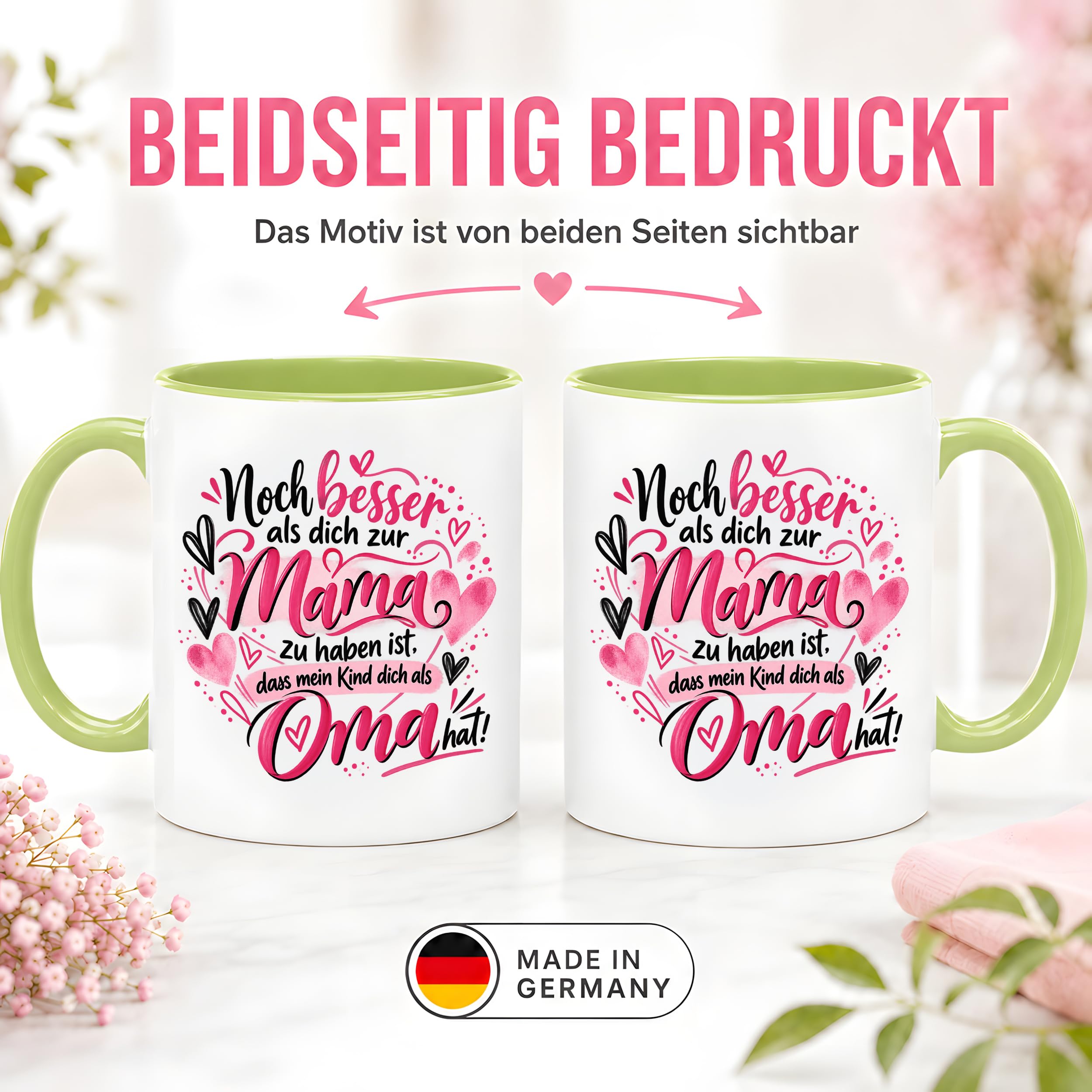 Kaffeetasse Geschenk für Oma Noch besser als dich als Mama zu haben