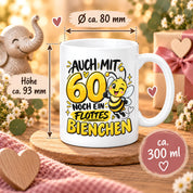 Herzbotschaft Tasse 60. Geburtstag Flottes Bienchen Geschenk für Frau