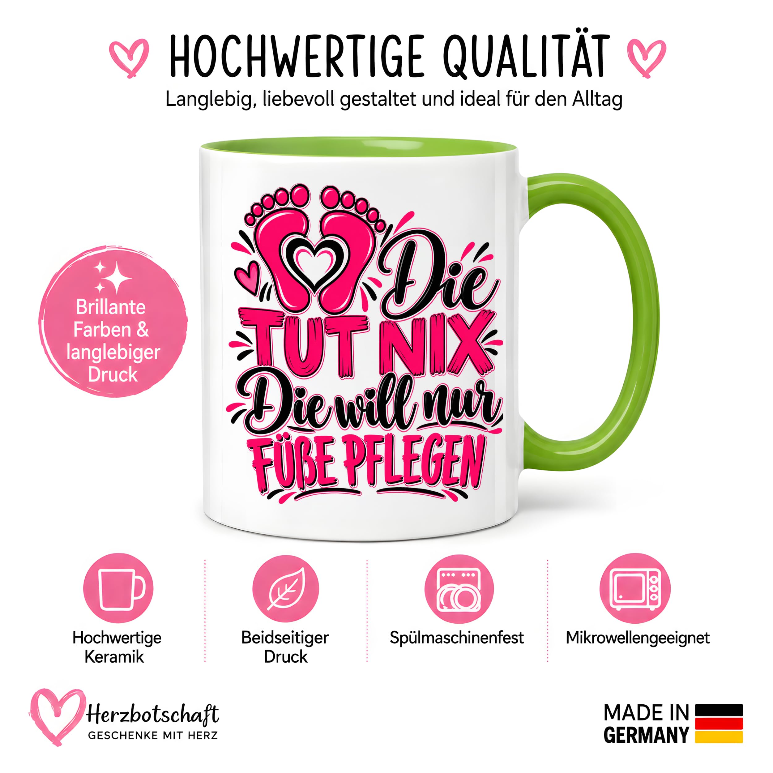 Herzbotschaft Tasse Fußpflege Kaffeetasse für Podologin mit lustigem Spruch