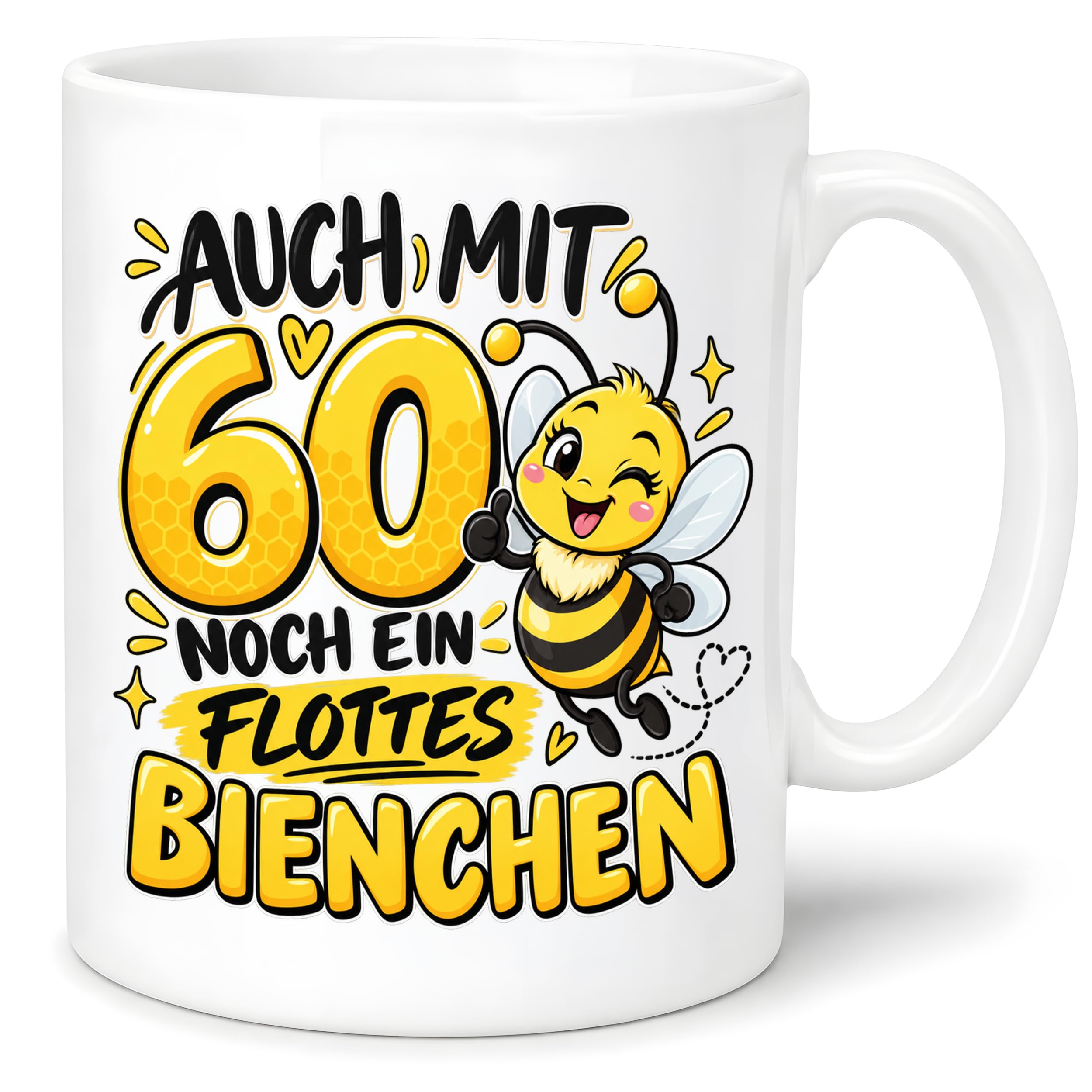 Herzbotschaft Tasse 60. Geburtstag Flottes Bienchen Geschenk für Frau