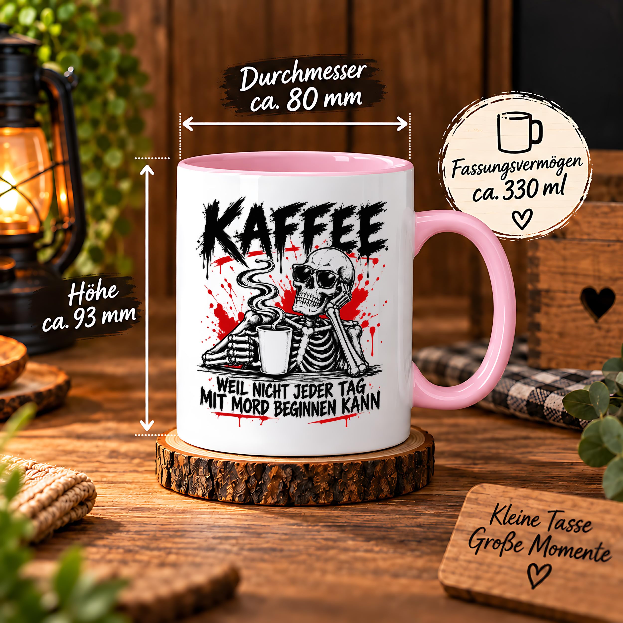 Herzbotschaft Tasse Weil nicht jeder Tag mit Mord beginnen kann Kaffeetasse