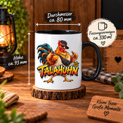 Herzbotschaft Tasse Talahuhn Hahn Lustige Kaffeetasse Tala Huhn Talahon