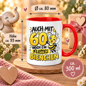 Herzbotschaft Tasse 60. Geburtstag Flottes Bienchen Geschenk für Frau