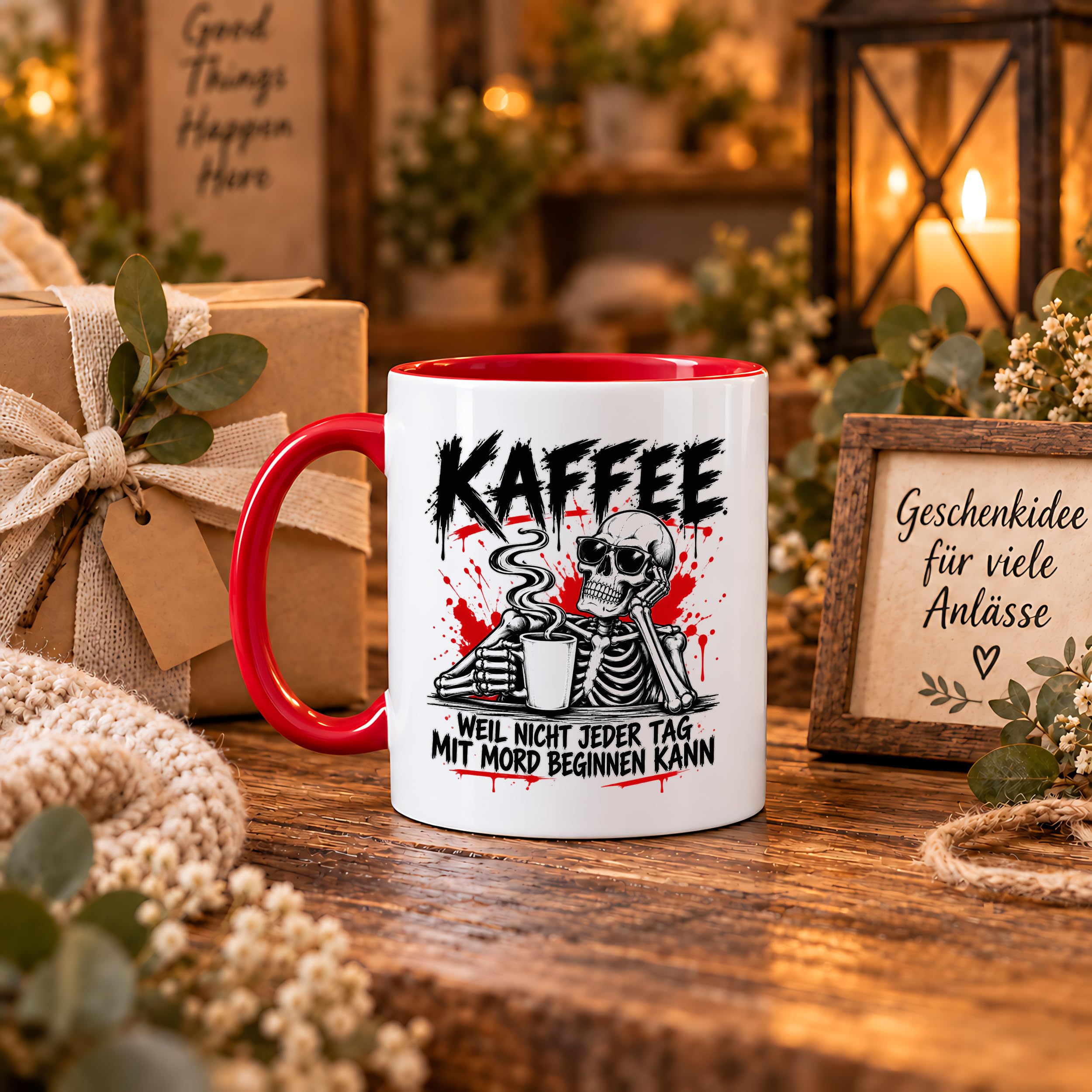 Herzbotschaft Tasse Weil nicht jeder Tag mit Mord beginnen kann Kaffeetasse