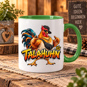 Herzbotschaft Tasse Talahuhn Hahn Lustige Kaffeetasse Tala Huhn Talahon