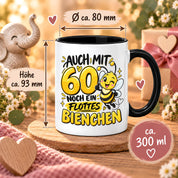 Herzbotschaft Tasse 60. Geburtstag Flottes Bienchen Geschenk für Frau