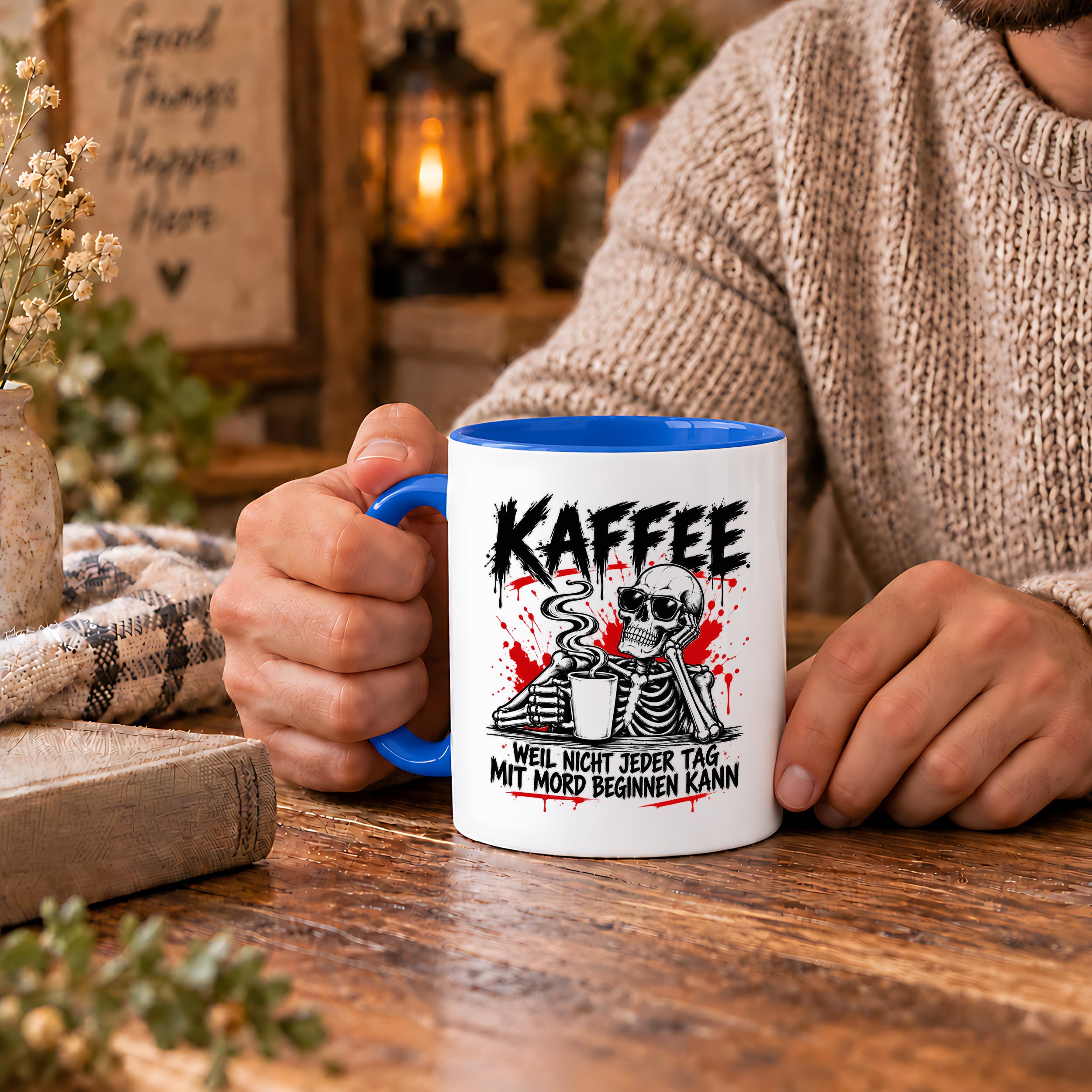 Herzbotschaft Tasse Weil nicht jeder Tag mit Mord beginnen kann Kaffeetasse