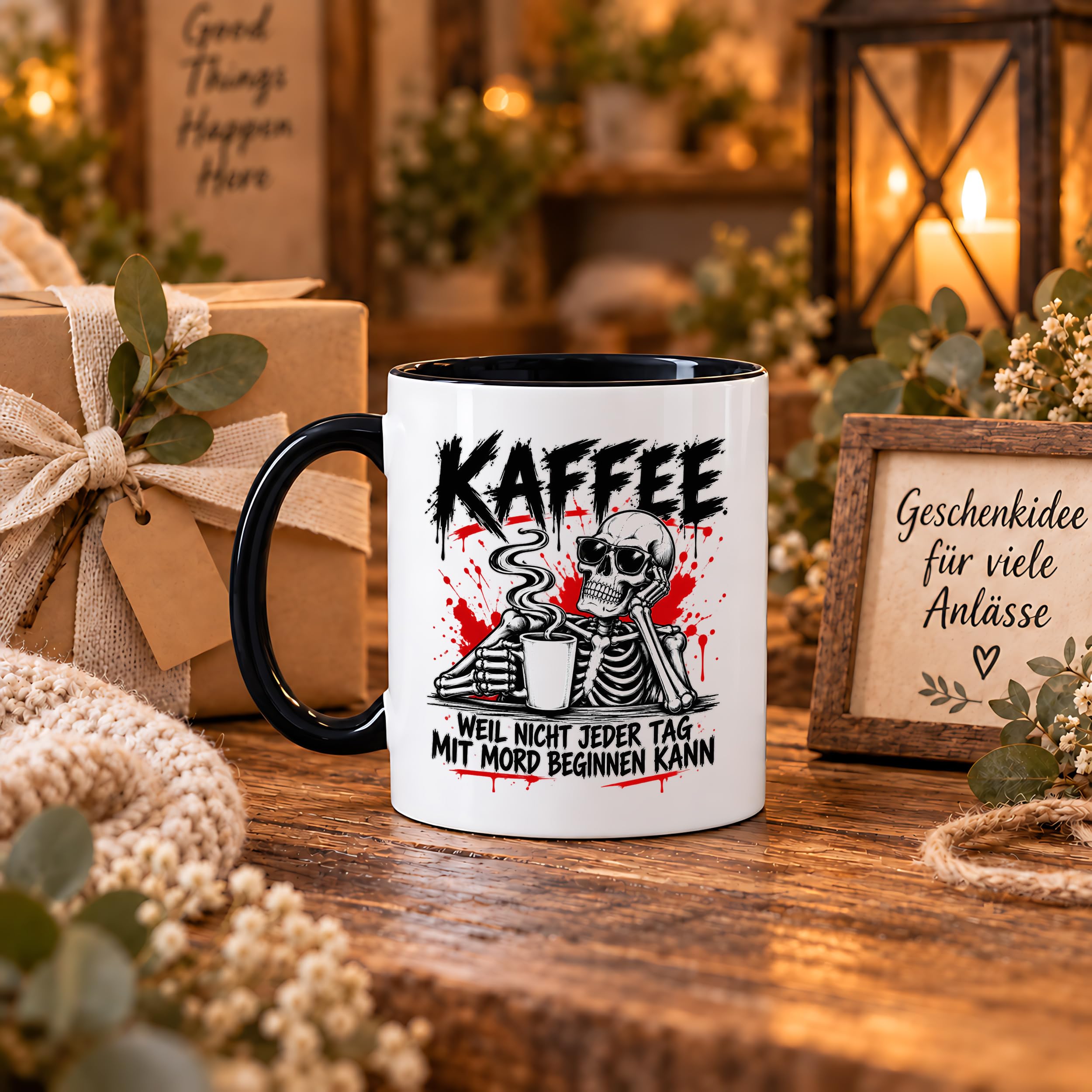 Herzbotschaft Tasse Weil nicht jeder Tag mit Mord beginnen kann Kaffeetasse