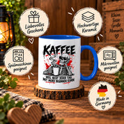 Herzbotschaft Tasse Weil nicht jeder Tag mit Mord beginnen kann Kaffeetasse