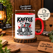 Herzbotschaft Tasse Weil nicht jeder Tag mit Mord beginnen kann Kaffeetasse