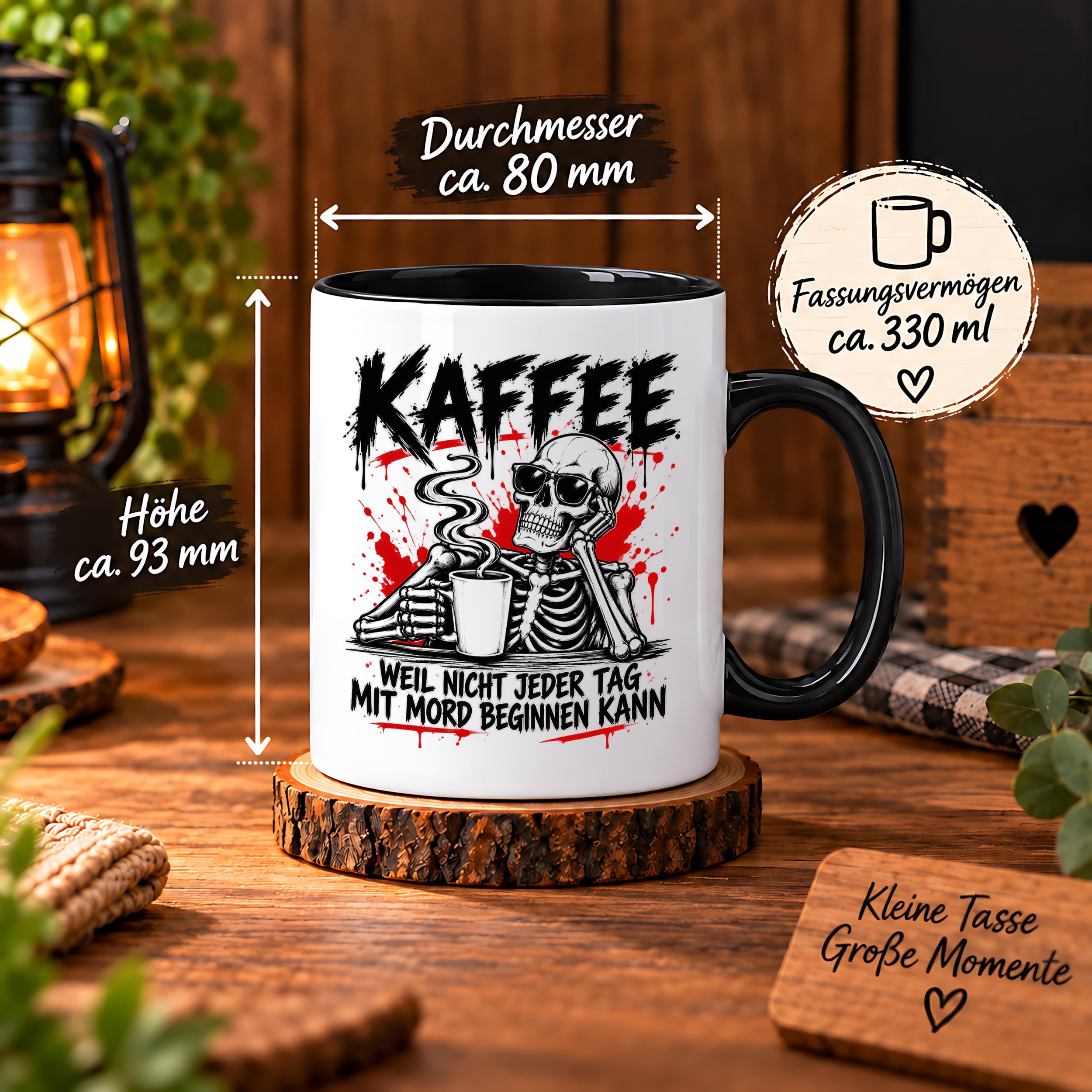 Herzbotschaft Tasse Weil nicht jeder Tag mit Mord beginnen kann Kaffeetasse
