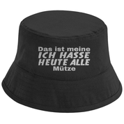 Bucket Hat mit Motiv | Das ist meine Ich hasse heute alle Mütze | Mallorca Hut für Feiern und Partys Sommerhut