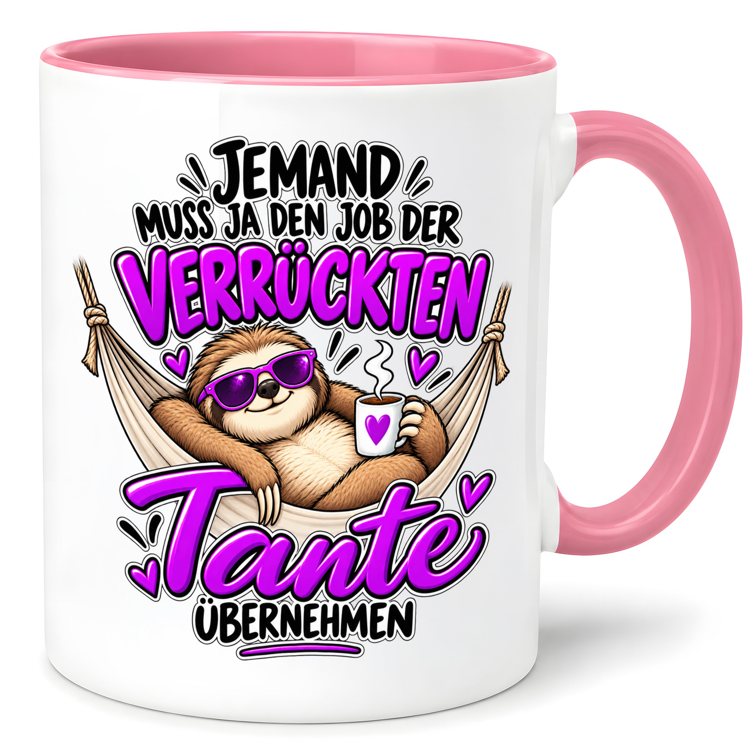 Herzbotschaft Verrückte Tante Tasse – Jemand muss ja den Job der verrückten Tante übernehmen – Lustige Kaffeetasse 330 ml mit Faultier Motiv – Geschenk für Tante, Lieblingstante, Schwester und Schwägerin – Originelle Spruchtasse mit Humor
