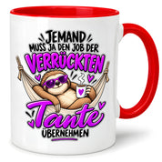 Herzbotschaft Verrückte Tante Tasse – Jemand muss ja den Job der verrückten Tante übernehmen – Lustige Kaffeetasse 330 ml mit Faultier Motiv – Geschenk für Tante, Lieblingstante, Schwester und Schwägerin – Originelle Spruchtasse mit Humor