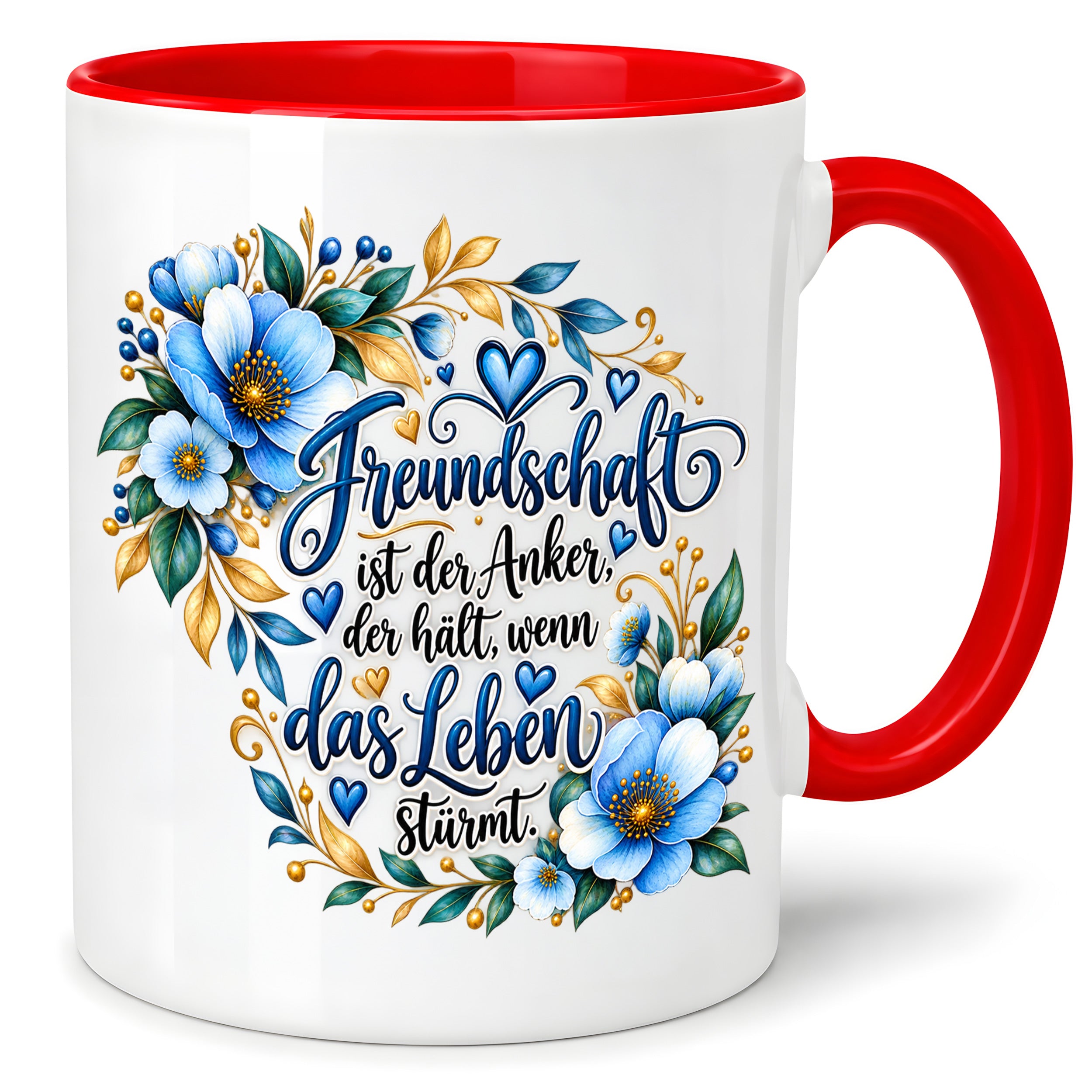 Herzbotschaft Freundschaft Tasse – Freundschaft ist der Anker, der hält, wenn das Leben stürmt – Kaffeetasse mit blauen Blumen und Herzen – Geschenk für beste Freundin, Freund, BFF und Lieblingsmensch – 330 ml
