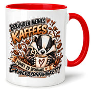 Herzbotschaft Dachs Tasse – Berühren meines Kaffees führt zu spontaner Erwerbsunfähigkeit – Lustige Kaffeetasse mit frechem Dachs Motiv – Geschenk für Kaffeeliebhaber, Kollegen und Büro – 330 ml