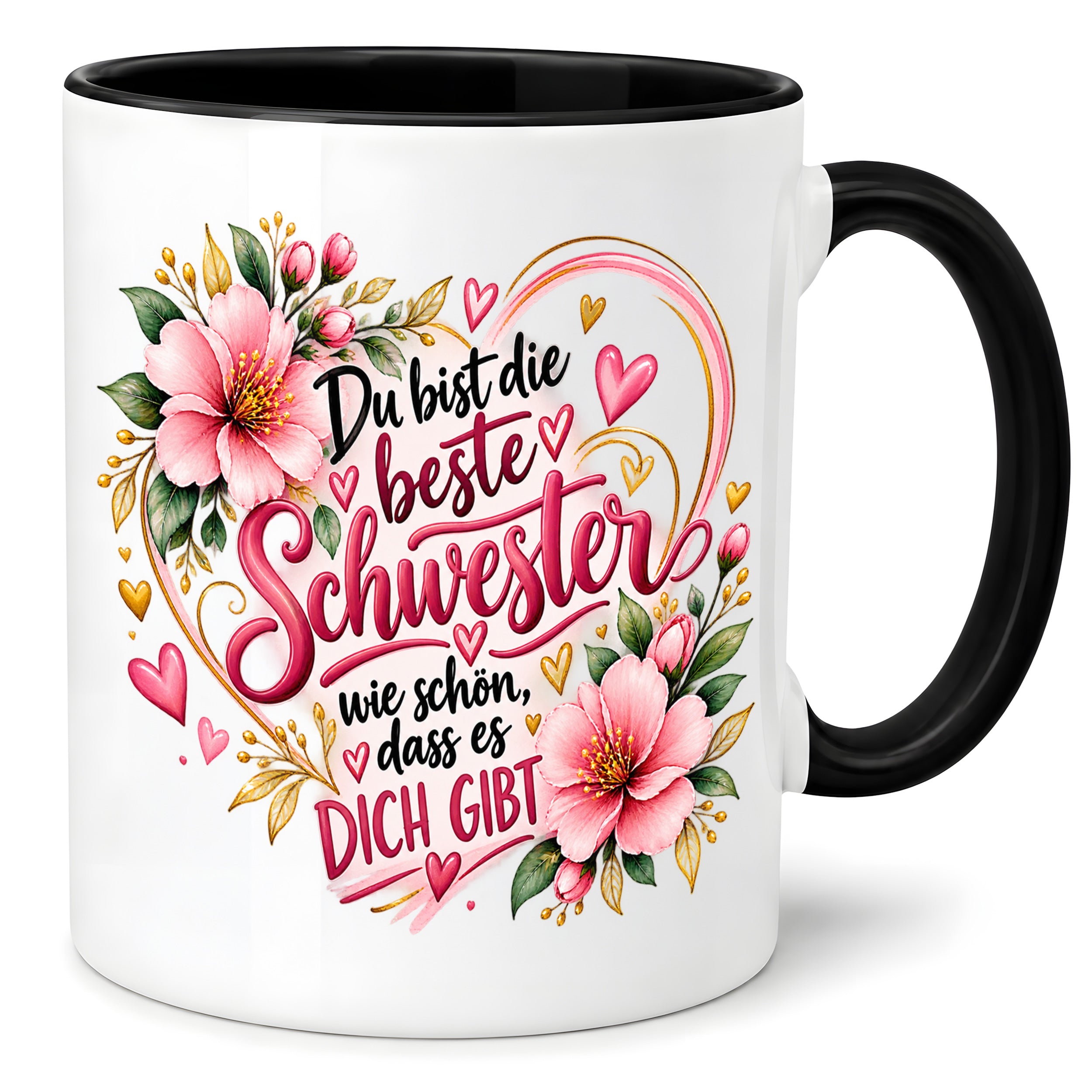 Herzbotschaft Schwester Tasse – Du bist die beste Schwester, wie schön dass es dich gibt – Kaffeetasse 330 ml mit rosa Blumen und Herzen – Geschenk für Schwester zum Geburtstag, Weihnachten, als Dankeschön oder kleine Aufmerksamkeit