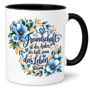Herzbotschaft Freundschaft Tasse – Freundschaft ist der Anker, der hält, wenn das Leben stürmt – Kaffeetasse mit blauen Blumen und Herzen – Geschenk für beste Freundin, Freund, BFF und Lieblingsmensch – 330 ml