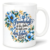 Herzbotschaft Freundschaft Tasse – Freundschaft ist der Anker, der hält, wenn das Leben stürmt – Kaffeetasse mit blauen Blumen und Herzen – Geschenk für beste Freundin, Freund, BFF und Lieblingsmensch – 330 ml