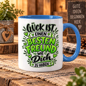 Herzbotschaft Bester Freund Tasse – Glück ist einen besten Freund wie dich zu haben – Kaffeetasse 330 ml mit Freundschaftsspruch und grünem Herz Motiv – Geschenk für besten Freund, Kumpel und Lieblingsmenschen – Freundschaft Geschenkidee