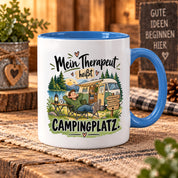 Camping Tasse Mein Therapeut heißt Campingplatz 330 ml Geschenk Camper Wohnmobil Campingfan Geburtstag Weihnachten