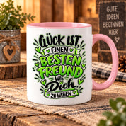 Herzbotschaft Bester Freund Tasse – Glück ist einen besten Freund wie dich zu haben – Kaffeetasse 330 ml mit Freundschaftsspruch und grünem Herz Motiv – Geschenk für besten Freund, Kumpel und Lieblingsmenschen – Freundschaft Geschenkidee