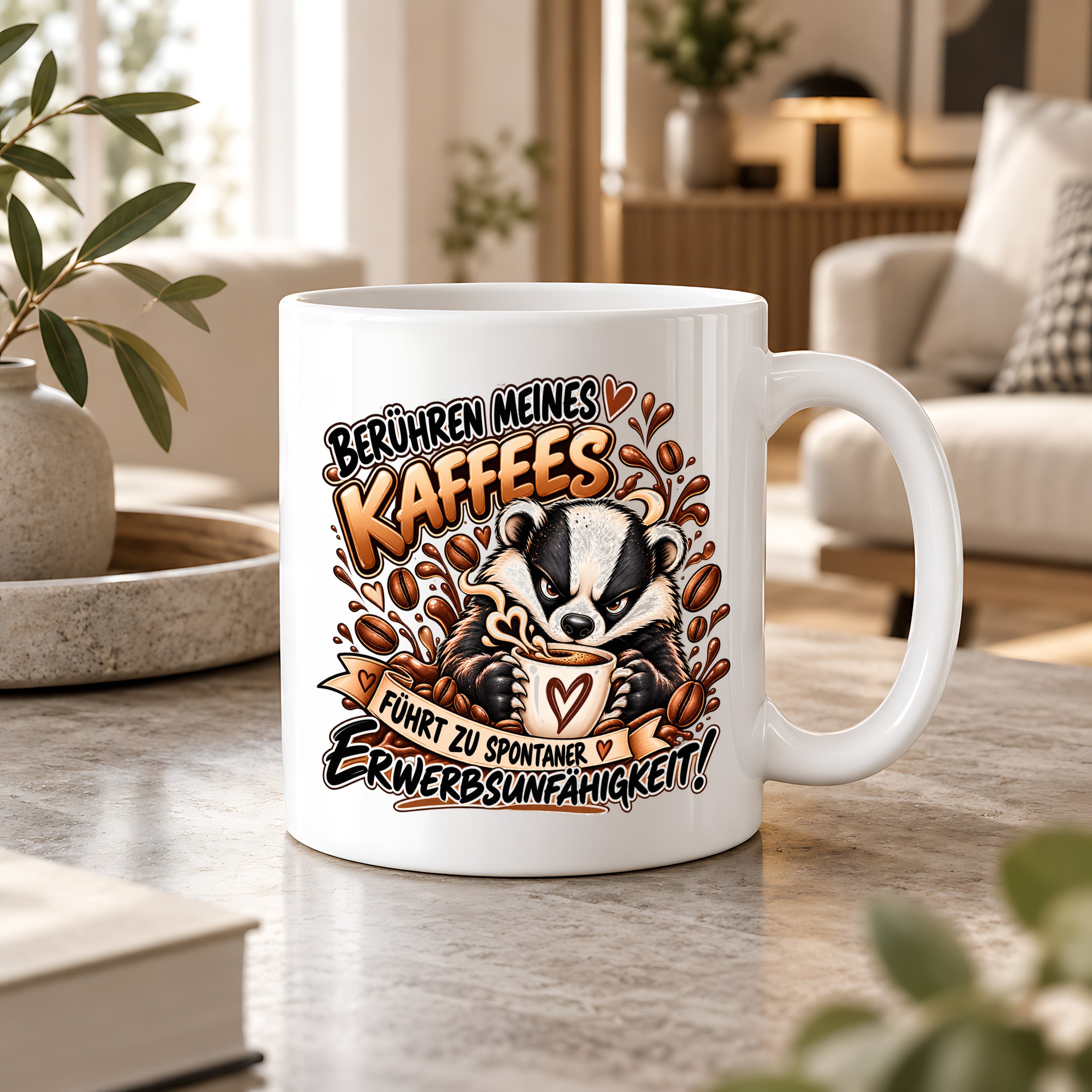Herzbotschaft Dachs Tasse – Berühren meines Kaffees führt zu spontaner Erwerbsunfähigkeit – Lustige Kaffeetasse mit frechem Dachs Motiv – Geschenk für Kaffeeliebhaber, Kollegen und Büro – 330 ml