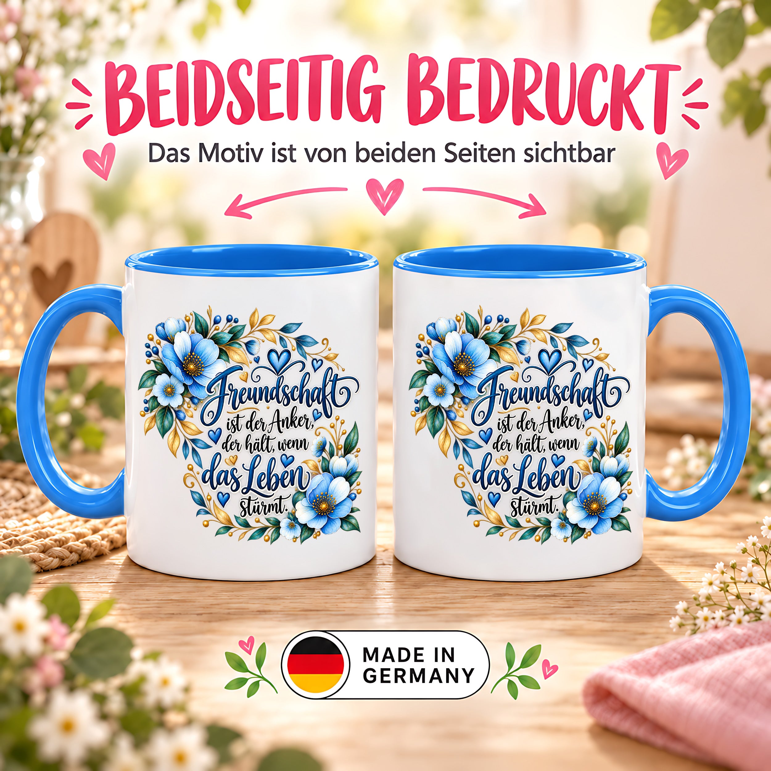 Herzbotschaft Freundschaft Tasse – Freundschaft ist der Anker, der hält, wenn das Leben stürmt – Kaffeetasse mit blauen Blumen und Herzen – Geschenk für beste Freundin, Freund, BFF und Lieblingsmensch – 330 ml