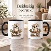 Tasse Eulenfan lustiger Spruch Ja ich mag Eulen Geschenk für Eulenliebhaber Freundin Kollegin Geburtstag Weihnachten 330 ml