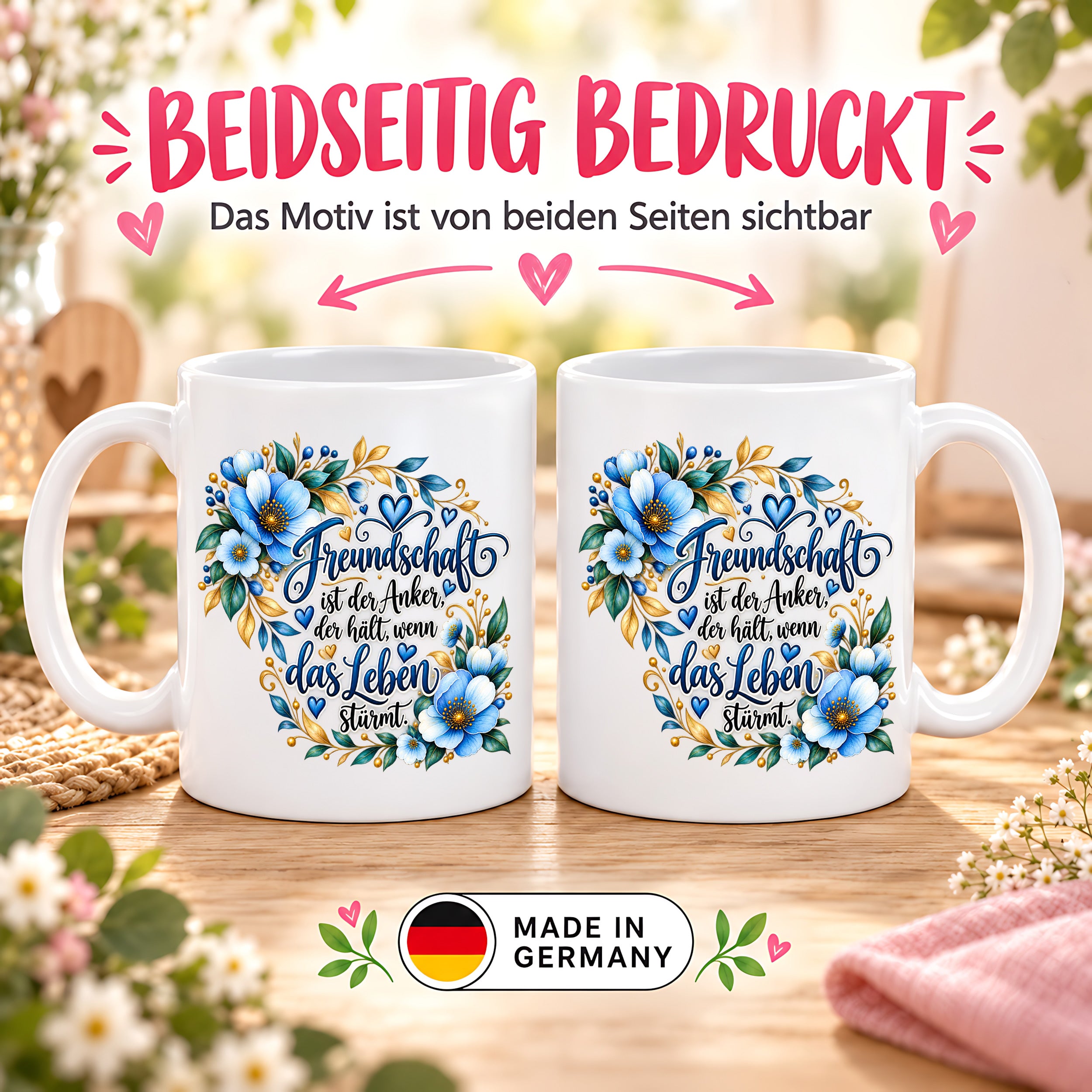 Herzbotschaft Freundschaft Tasse – Freundschaft ist der Anker, der hält, wenn das Leben stürmt – Kaffeetasse mit blauen Blumen und Herzen – Geschenk für beste Freundin, Freund, BFF und Lieblingsmensch – 330 ml
